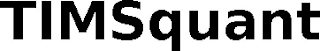 TIMSQUANT