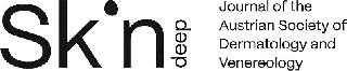 SKIN DEEP JOURNAL OF THE AUSTRIAN SOCIETY OF DERMATOLOGY AND VENEREOLOGY