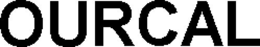 OURCAL