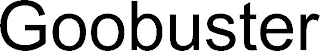 GOOBUSTER