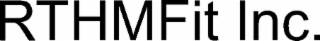 RTHMFIT INC.
