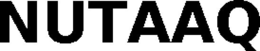 NUTAAQ