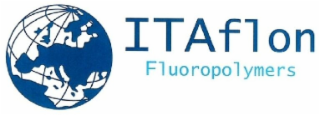 ITAFLON FLUOROPOLYMERS