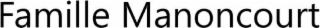 FAMILLE MANONCOURT