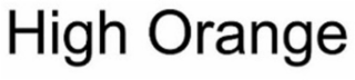 HIGH ORANGE