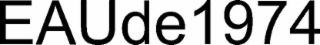 EAUDE1974