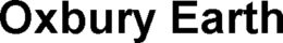 OXBURY EARTH