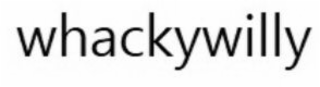 WHACKYWILLY