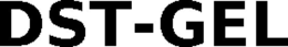 DST-GEL