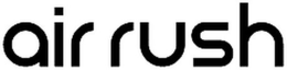 AIR RUSH
