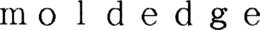 MOLDEDGE