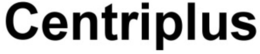 CENTRIPLUS