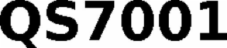 QS7001