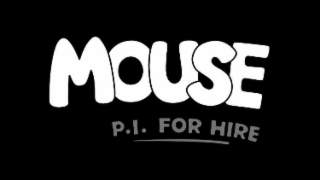 MOUSE P.I. FOR HIRE
