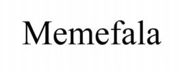 MEMEFALA