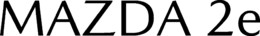 MAZDA 2E