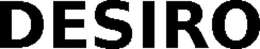 DESIRO