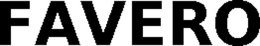 FAVERO