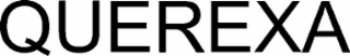 QUEREXA