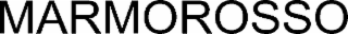 MARMOROSSO