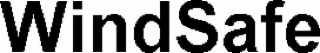 WINDSAFE