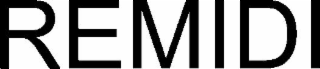 REMIDI