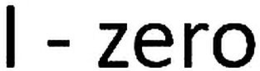 I - ZERO