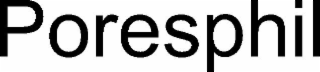 PORESPHIL