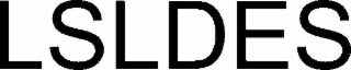 LSLDES