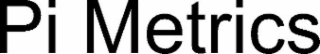 PI METRICS