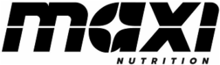 MAXI NUTRITION