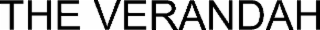 THE VERANDAH