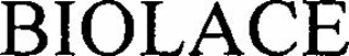 BIOLACE