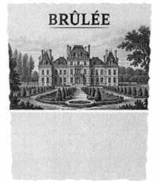BRÛLÉE