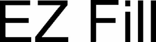 EZ FILL