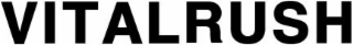 VITALRUSH