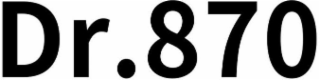 DR.870