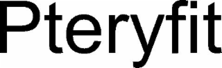PTERYFIT