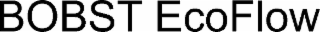 BOBST ECOFLOW