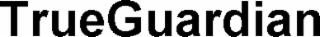 TRUEGUARDIAN