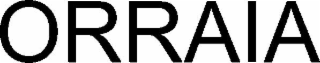 ORRAIA