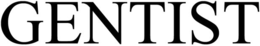 GENTIST