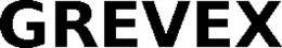 GREVEX