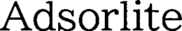ADSORLITE