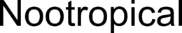 NOOTROPICAL