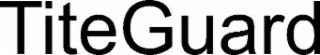 TITEGUARD