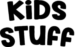 KIDS STUFF