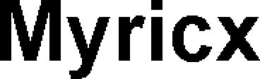 MYRICX
