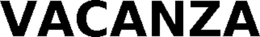 VACANZA