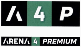 A 4 P ARENA 4 PREMIUM